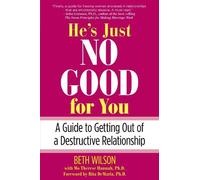 Beth Wilson He's Just No Good for You (Tascabile)