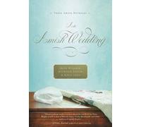 Beth Wiseman Kathleen Fuller Kelly Long An Amish Wedding (Tascabile)