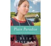 Beth Wiseman Plain Paradise (Tascabile) Daughters of the Promise Novel