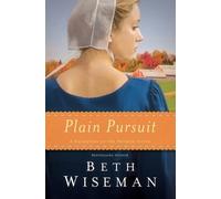 Beth Wiseman Plain Pursuit (Tascabile) Daughters of the Promise Novel