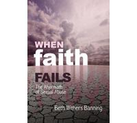 Beth Withers Banning When Faith Fails (Tascabile)