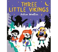 Bethan Woollvin Three Little Vikings (Tascabile)