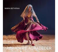 Bethania, Maria - Abracar E Agradecer