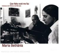 Bethania, Maria - Que Falta Voce Me Faz Musicas De Vinicius De Morae