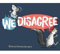 Bethanie Deeney Murguia We Disagree (Copertina rigida)