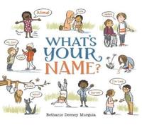Bethanie Deeney Murguia What's Your Name? (Copertina rigida)