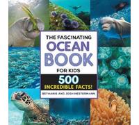 Bethanie Hestermann Josh Hesterma The Fascinating Ocean Book for Ki (Tascabile)