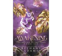Bethany Adams Awakening (Tascabile) Return of the Elves