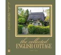 Bethany Adams The Collected English Cottage (Copertina rigida)