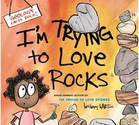 Bethany Barton I'm Trying to Love Rocks (Copertina rigida)