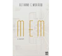 Bethany C. Morrow MEM (Copertina rigida)