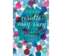 Bethany Chase Results May Vary (Tascabile)