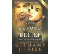 Bethany Claire Love Beyond Belief (Large Print Edition) (Tascabile)