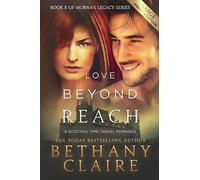 Bethany Claire Love Beyond Reach (Large Print Edition) (Tascabile)
