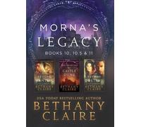Bethany Claire Morna's Legacy (Copertina rigida) Morna's Legacy Collections