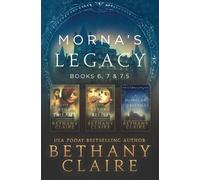Bethany Claire Morna's Legacy (Tascabile) Morna's Legacy Collections
