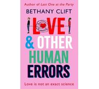 Bethany Clift Love And Other Human Errors (Copertina rigida)