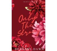 Bethany Dawn Only The Strong (Tascabile) Devil's Outlaws