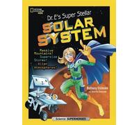 Bethany Ehlmann Dr. E's Super Stellar Solar System (Tascabile) Science & Nature