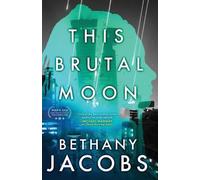 Bethany Jacobs This Brutal Moon (Tascabile) Kindom Trilogy