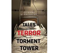 Bethany Kynnersley Tales of Terror from Torment Tower (Tascabile)