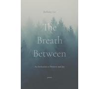 Bethany Lee The Breath Between (Tascabile)