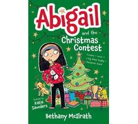 Bethany McIlrath Abigail and the Christmas Contest (Tascabile) Abigail