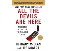 Bethany McLean Joe Nocera All the Devils Are Here (Tascabile)