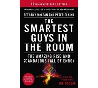 Bethany McLean Peter Elkind The Smartest Guys in the Room (Tascabile)
