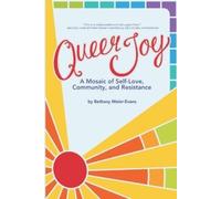 Bethany Meier-Evans Queer Joy (Tascabile)