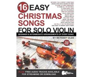 Bethany Olds 16 Easy Christmas Songs for Solo Violin (Tascabile)