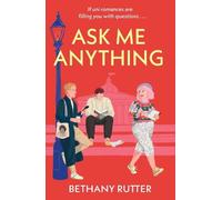 Bethany Rutter Ask Me Anything (Tascabile)