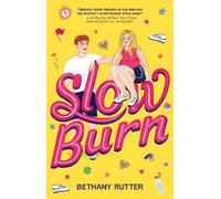 Bethany Rutter Slow Burn (Copertina rigida)