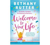 Bethany Rutter Welcome to Your Life (Tascabile)