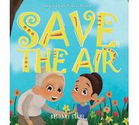 Bethany Stahl Save the Air (Copertina rigida)