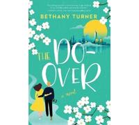 Bethany Turner The Do-Over (Tascabile)