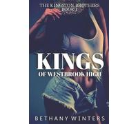 Bethany Winters Kings of Westbrook High (The Kingston Brothers #1) (Tascabile)