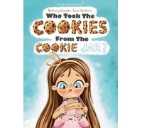 Bethany Zadeiks Lena Ser Who Took the Cookies From the Cookie (Copertina rigida)