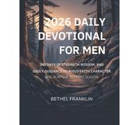 Bethel Franklin 2026 Daily Devotional for Men (Tascabile)