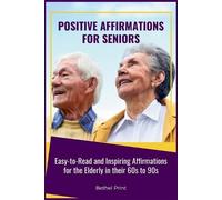 Bethel Print Positive Affirmations for Seniors (Tascabile)