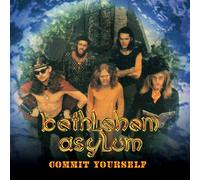 Bethlehem Asylum Commit Yourself To Bethlehem Asylum (CD)