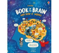 Betina Ip Usborne Book of the Brain and How it Works (Copertina rigida)