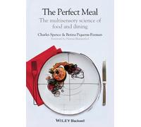 Betina Piqueras-Fiszman Charles Spence The Perfect Meal (Tascabile)