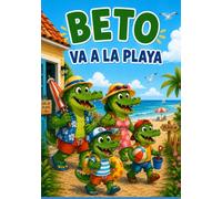 Beto el cocodrilo: va a la playa