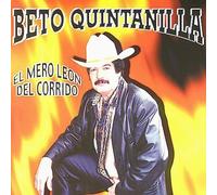 Beto Quintanilla El Mero Leon Del Corrido (CD)