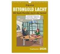 Betongold lacht - Cartoons (Wandkalender 2026 DIN A4 hoch), CALVENDO Monatskalender: "Betongold lacht - Cartoons" von Birgit Tanck nimmt humorvoll Themen rund um die Immobilie auf´ die Schippe..