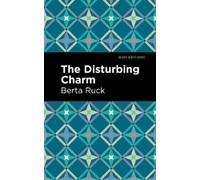 Betra Ruck The Disturbing Charm (Tascabile) Mint Editions