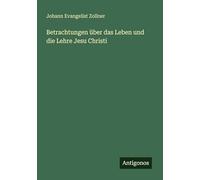 Betrachtungen über das Leben und die Lehre Jesu Christi