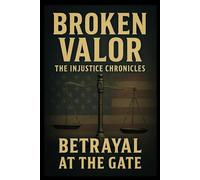 Betrayal at the Gate