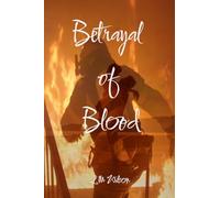 Betrayal of Blood